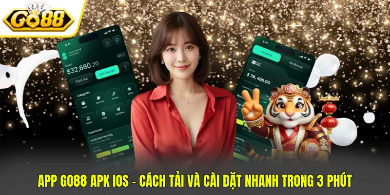 App GO88 APK IOS - Cách Tải Và Cài Đặt Nhanh Trong 3 Phút 1 App GO88 APK IOS - Cách Tải Và Cài Đặt Nhanh Trong 3 Phút